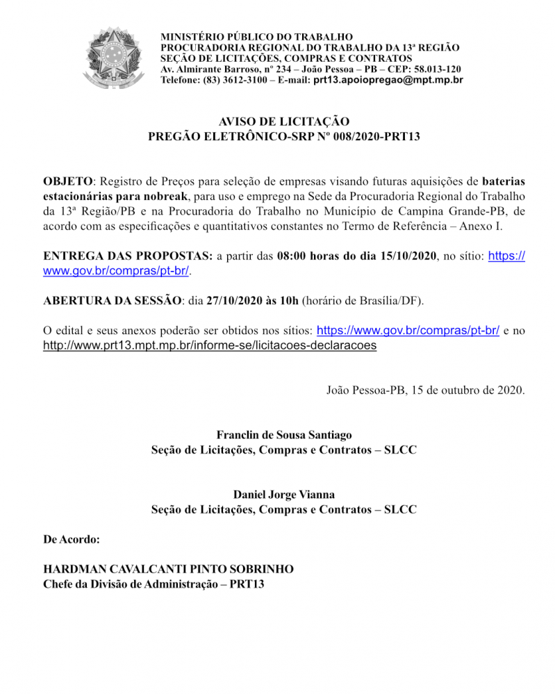 MPT – AVISO DE LICITAÇÃO – PREGÃO ELETRÔNICO-SRP Nº 008/2020-PRT13