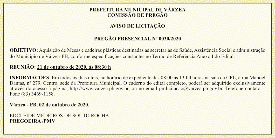 PREFEITURA MUNICIPAL DE VÁRZEA – AVISO DE LICITAÇÃO – PREGÃO PRESENCIAL Nº 0030/2020