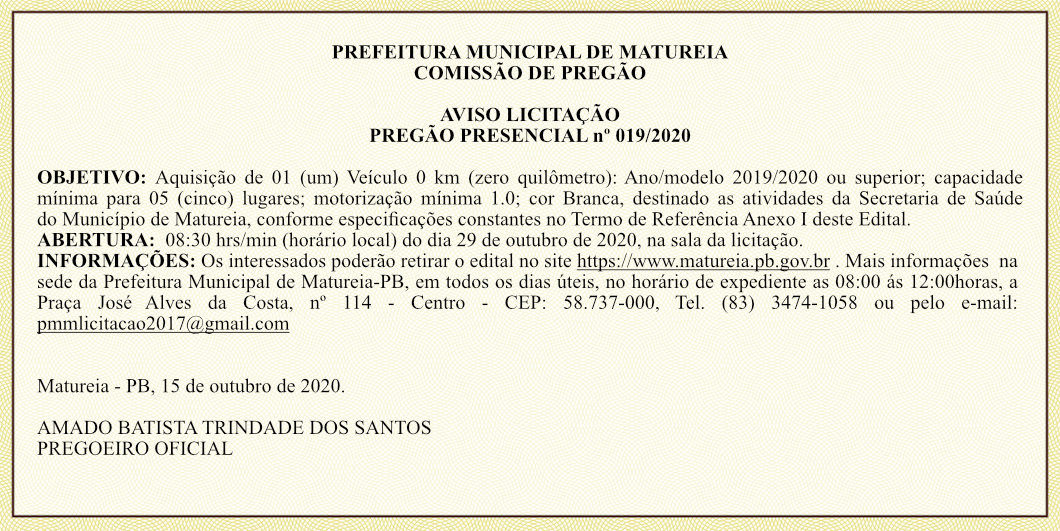 PREFEITURA MUNICIPAL DE MATUREIA – COMISSÃO DE PREGÃO – AVISO LICITAÇÃO – PREGÃO PRESENCIAL Nº 019/2020