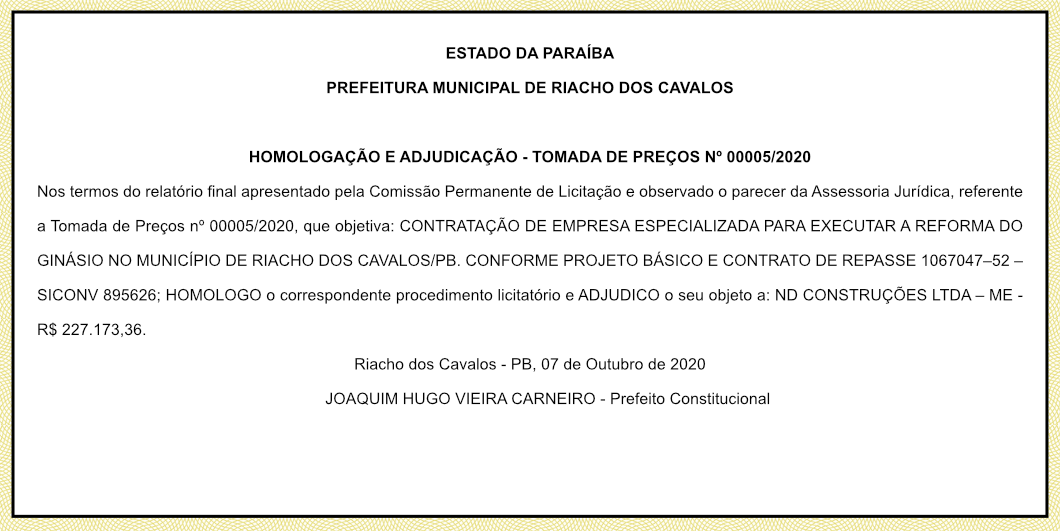 PREFEITURA MUNICIPAL DE RIACHO DOS CAVALOS – HOMOLOGAÇÃO E ADJUDICAÇÃO – TOMADA DE PREÇOS Nº 00005/2020