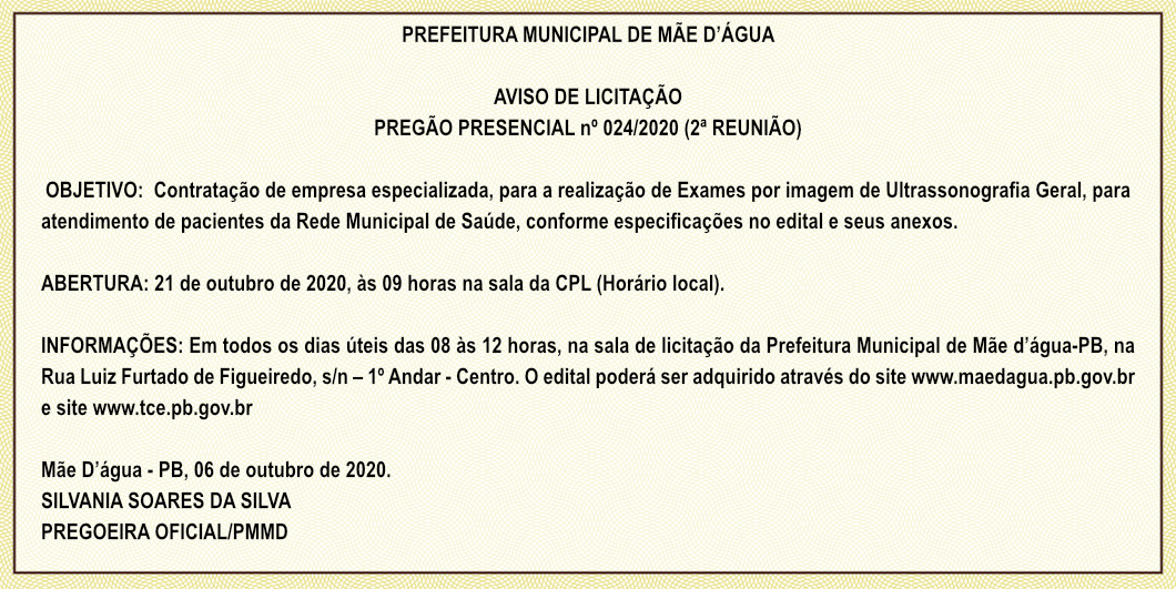 PREFEITURA MUNICIPAL DE MÃE D’ÁGUA – PREGÃO PRESENCIAL Nº 024/2020 (2ª REUNIÃO)