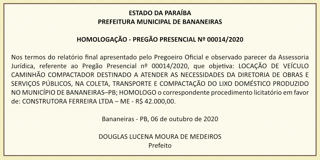 PREFEITURA MUNICIPAL DE BANANEIRAS – HOMOLOGAÇÃO – PREGÃO PRESENCIAL Nº 00014/2020
