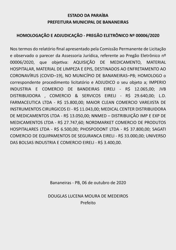 PREFEITURA MUNICIPAL DE BANANEIRAS – HOMOLOGAÇÃO E ADJUDICAÇÃO – PREGÃO ELETRÔNICO Nº 00006/2020