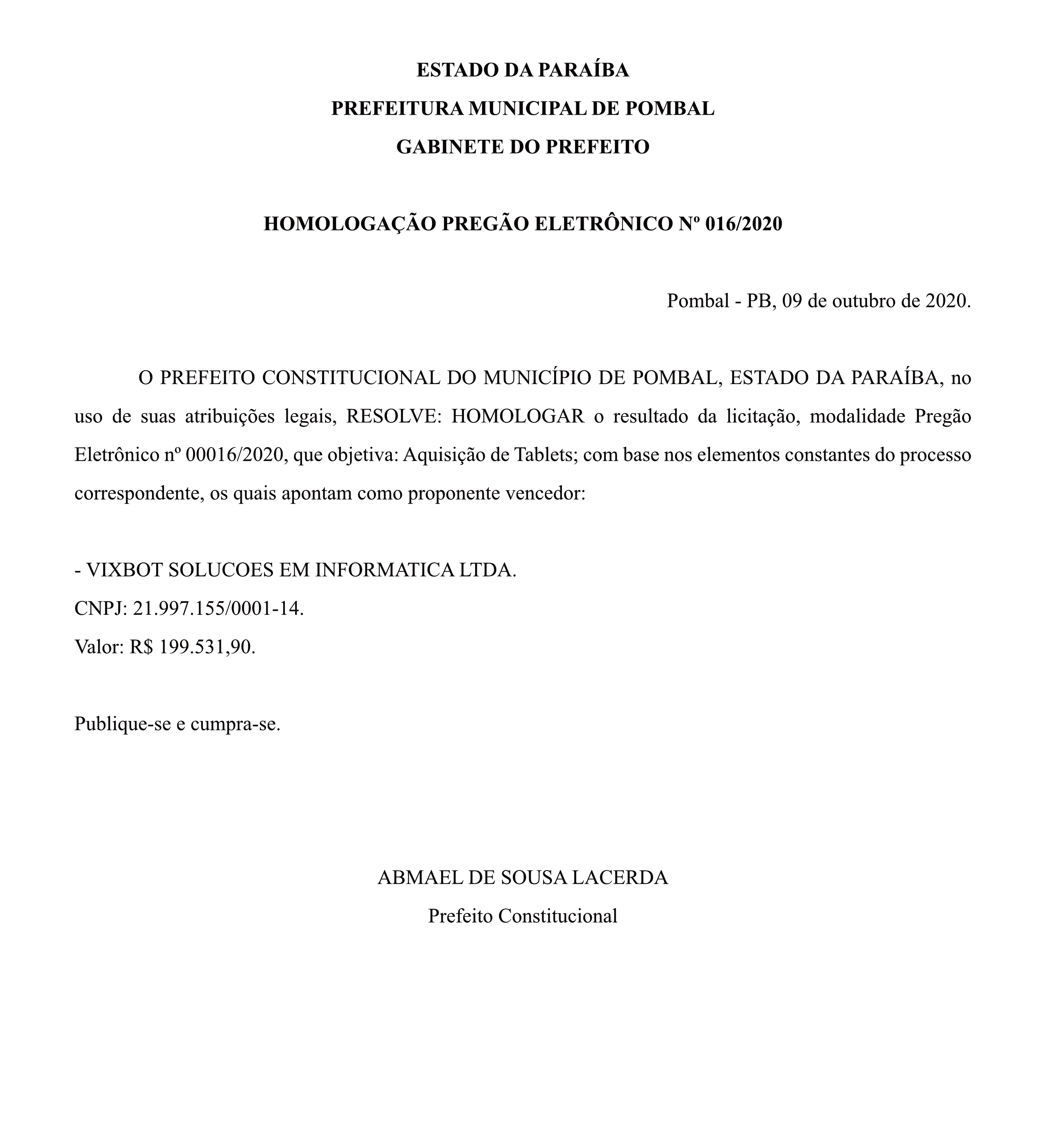 PREFEITURA MUNICIPAL DE POMBAL – GABINETE DO PREFEITO – HOMOLOGAÇÃO – PREGÃO ELETRÔNICO Nº 016/2020
