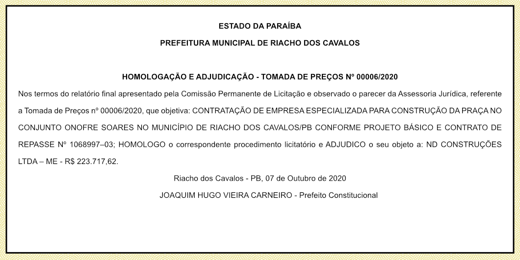 PREFEITURA MUNICIPAL DE RIACHO DOS CAVALOS – HOMOLOGAÇÃO E ADJUDICAÇÃO – TOMADA DE PREÇOS Nº 00006/2020