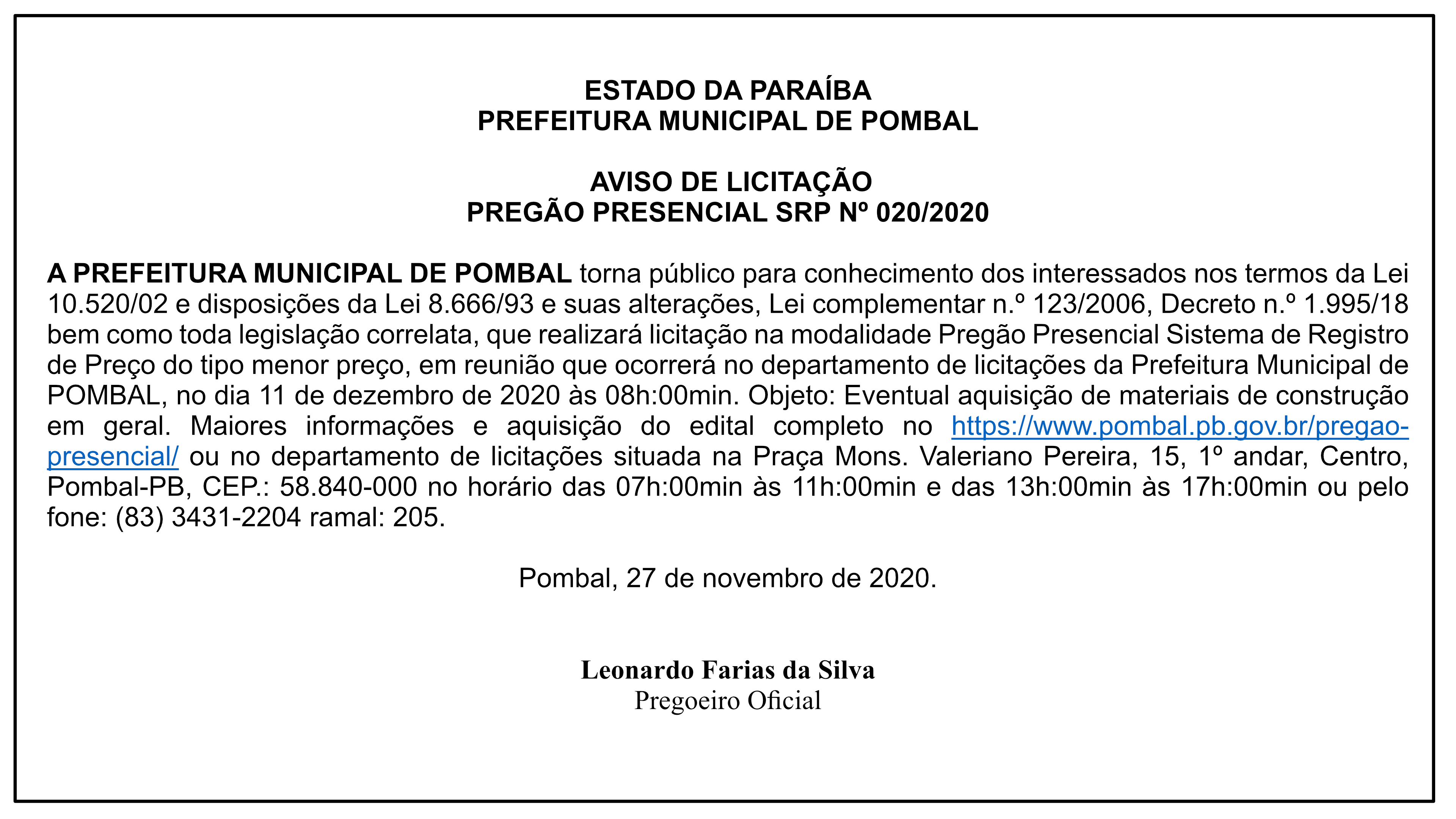 PREFEITURA MUNICIPAL DE POMBAL – AVISO DE LICITAÇÃO – PREGÃO PRESENCIAL SRP Nº 020/2020