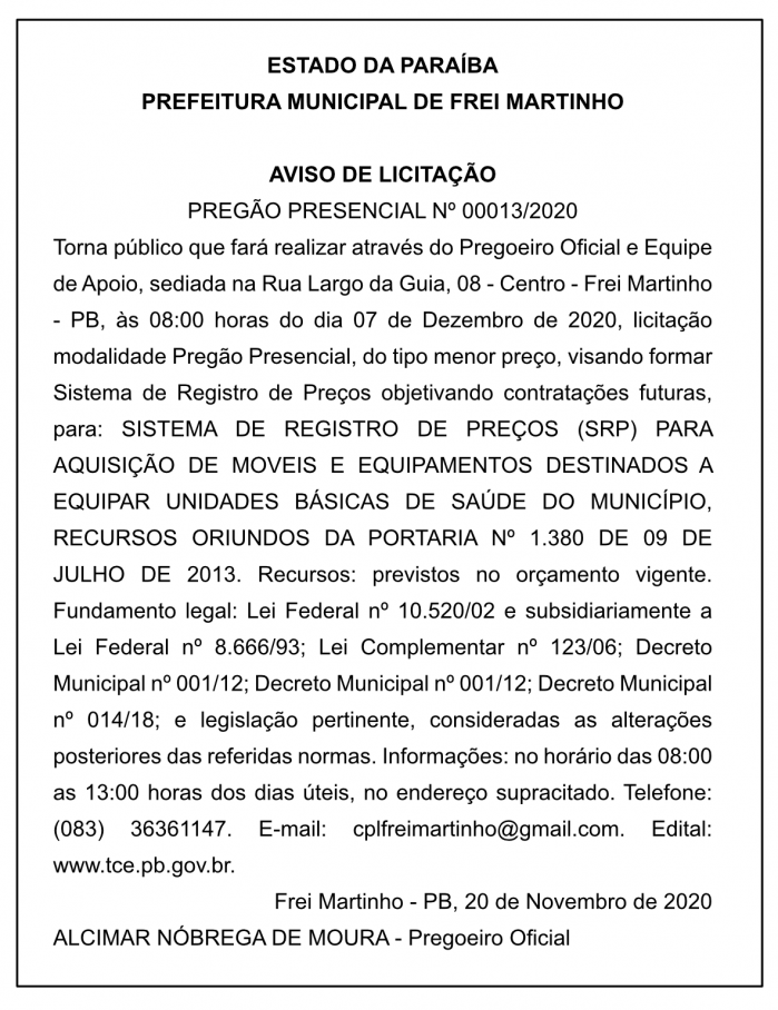 PREFEITURA MUNICIPAL DE FREI MARTINHO – AVISO DE LICITAÇÃO – PREGÃO PRESENCIAL Nº 00013/2020