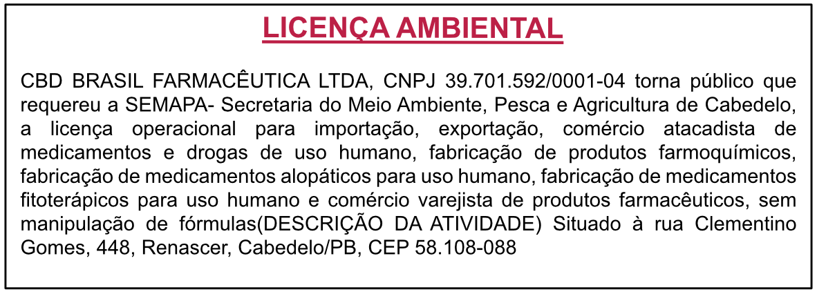 CBD BRASIL FARMACÊUTICA LTDA – LICENÇA AMBIENTAL