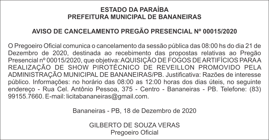 PREFEITURA MUNICIPAL DE BANANEIRAS – AVISO DE CANCELAMENTO PREGÃO PRESENCIAL Nº 00015/2020