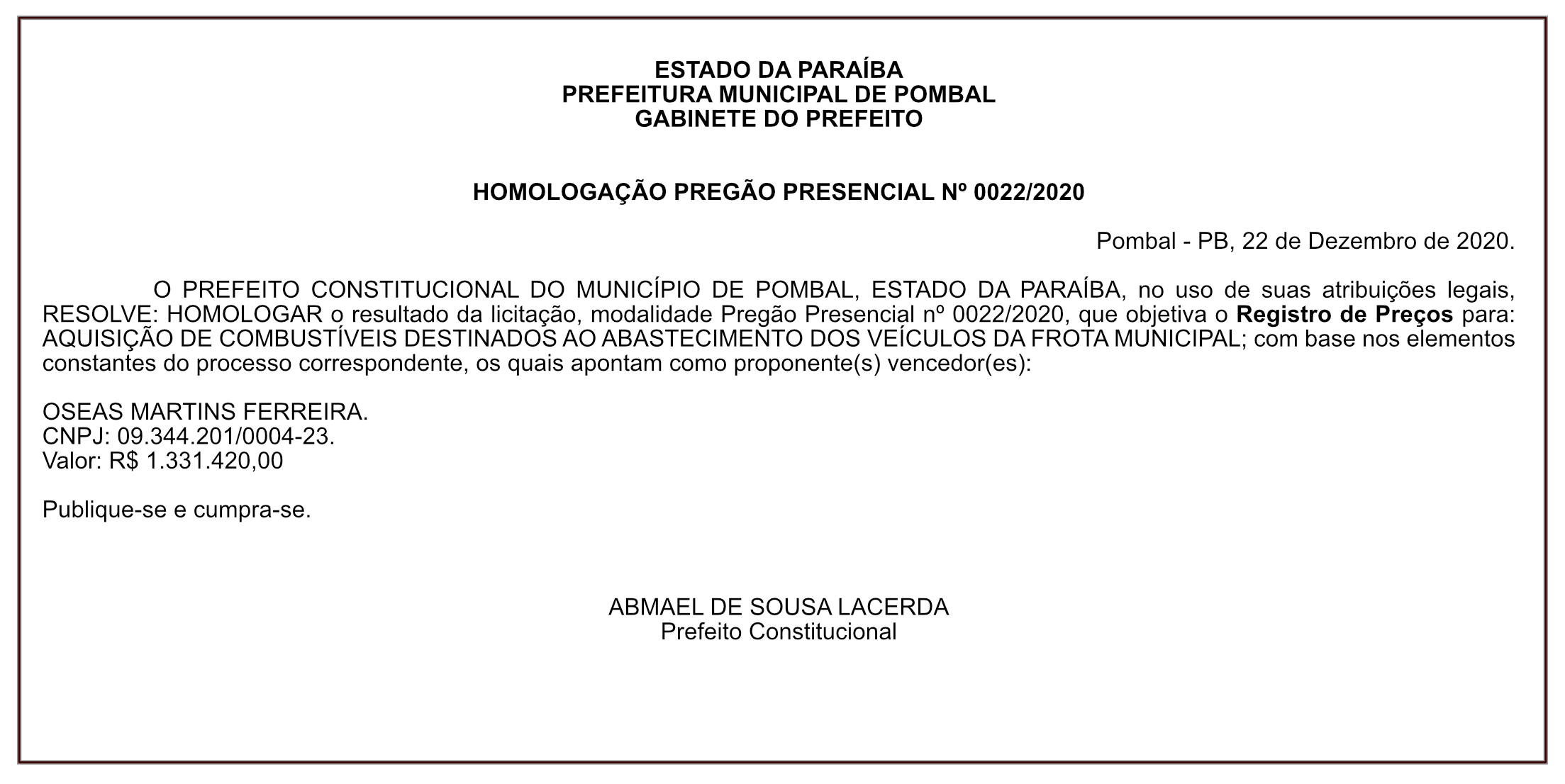 PREFEITURA MUNICIPAL DE POMBAL – HOMOLOGAÇÃO PREGÃO PRESENCIAL Nº 0022/2020