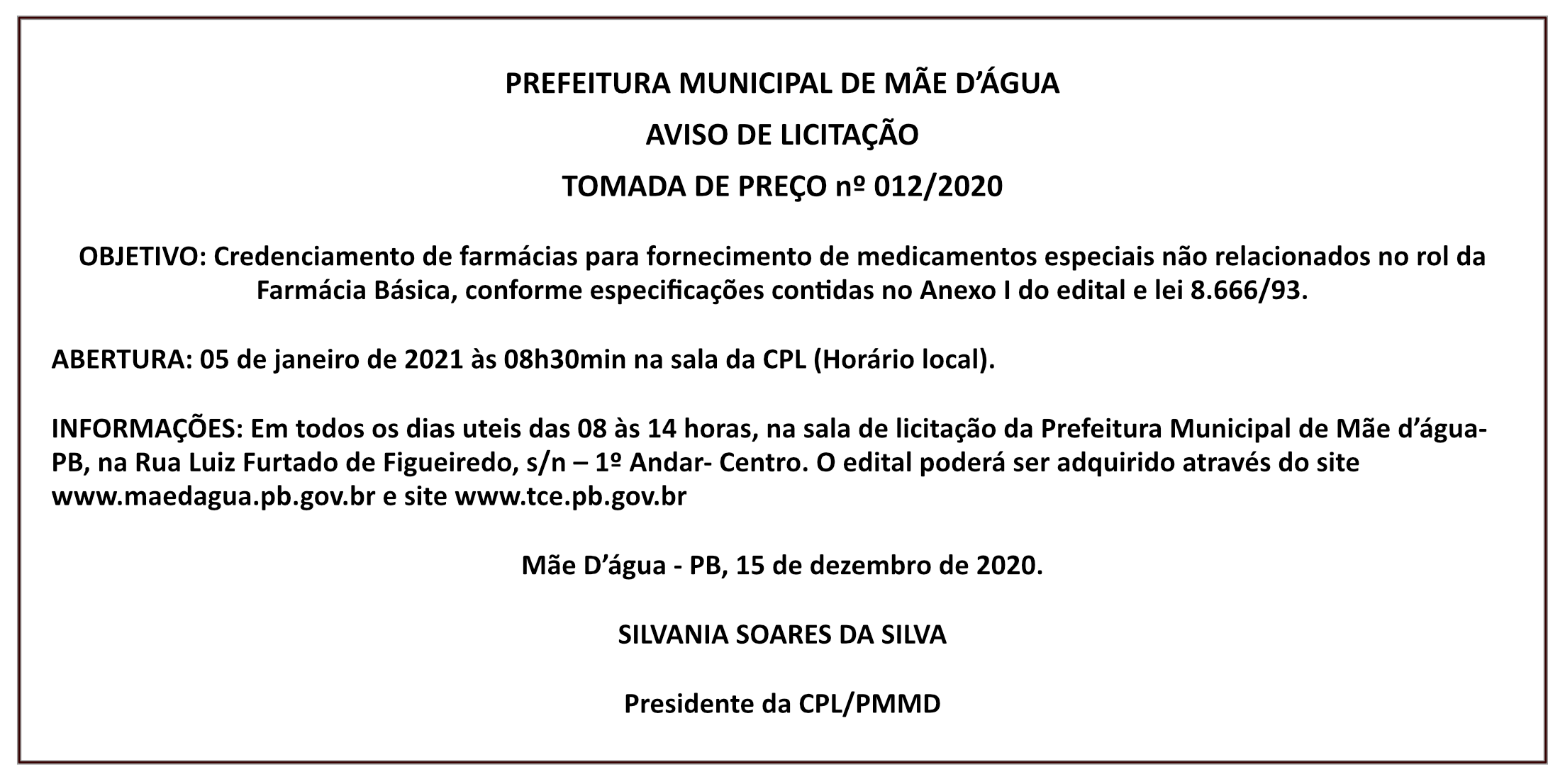 PREFEITURA MUNICIPAL DE MÃE D’ÁGUA – AVISO DE LICITAÇÃO – TOMADA DE PREÇO Nº 012/2020