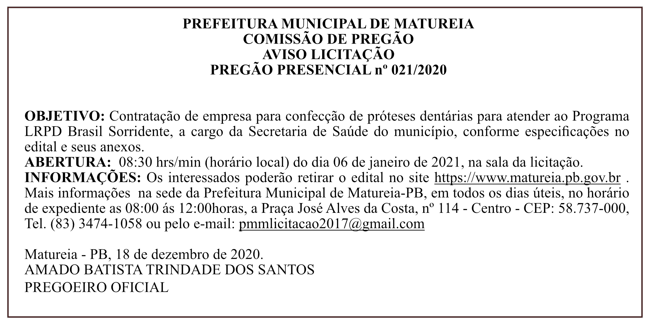 PREFEITURA MUNICIPAL DE MATUREIA – COMISSÃO DE PREGÃO – AVISO LICITAÇÃO – PREGÃO PRESENCIAL Nº 021/2020