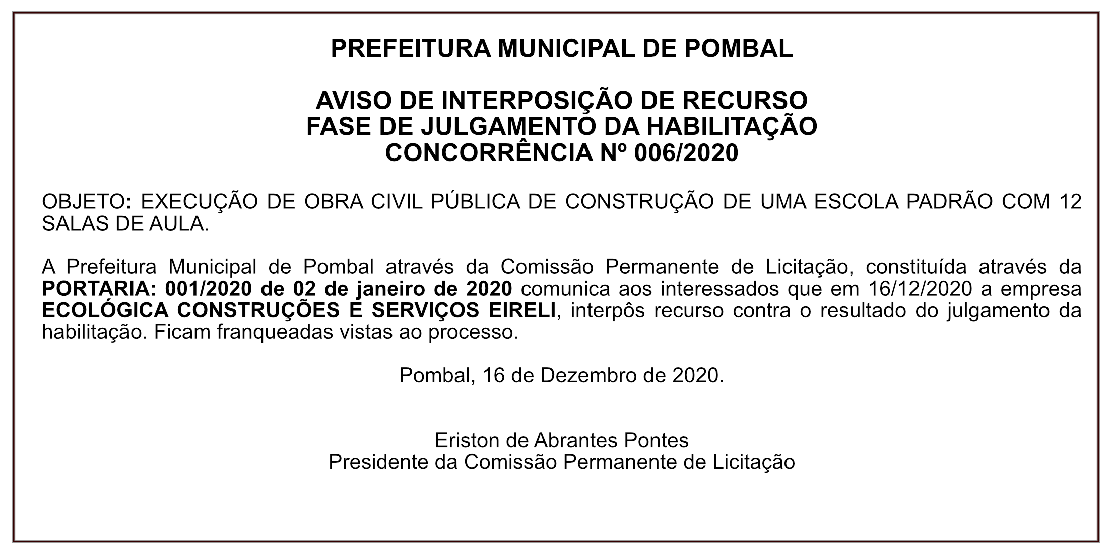 PREFEITURA MUNICIPAL DE POMBAL – AVISO DE INTERPOSIÇÃO DE RECURSO FASE DE JULGAMENTO DA HABILITAÇÃO – CONCORRÊNCIA Nº 006/2020