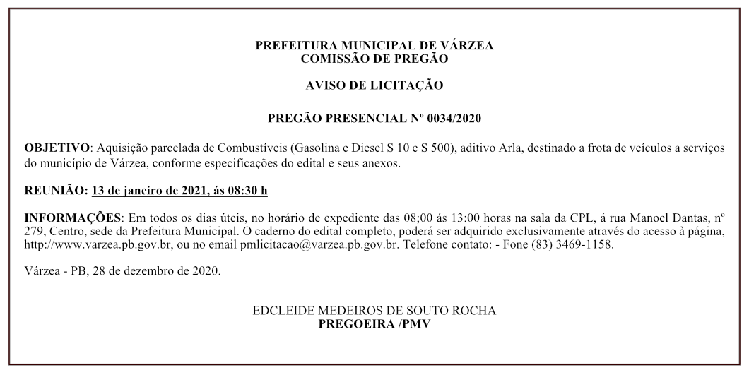 PREFEITURA MUNICIPAL DE VÁRZEA – AVISO DE LICITAÇÃO – PREGÃO PRESENCIAL Nº 0034/2020