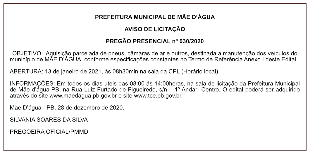 PREFEITURA MUNICIPAL DE MÃE D’ÁGUA – AVISO DE LICITAÇÃO – PREGÃO PRESENCIAL Nº 030/2020