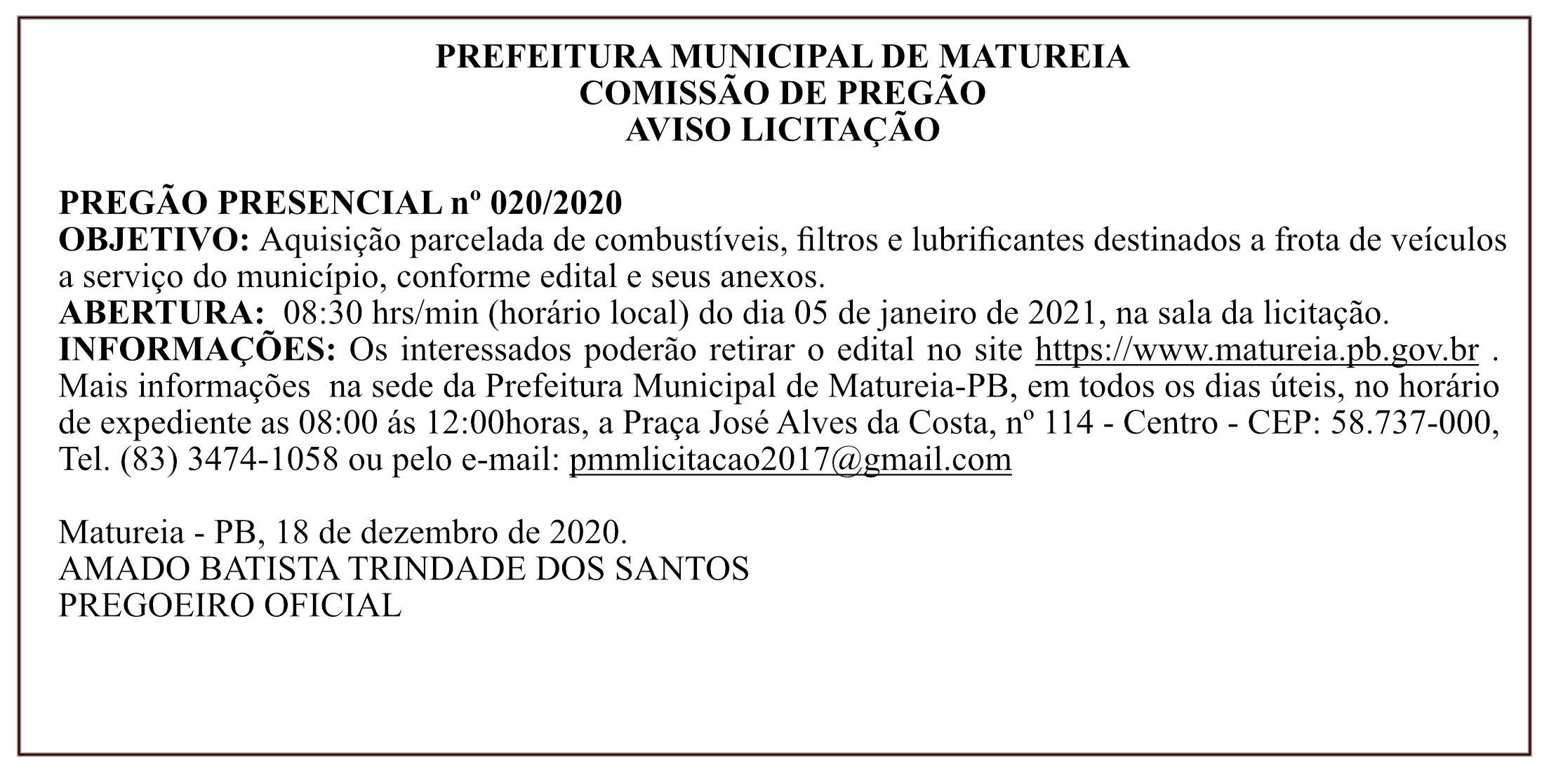 PREFEITURA MUNICIPAL DE MATUREIA – COMISSÃO DE PREGÃO – AVISO LICITAÇÃO – PREGÃO PRESENCIAL Nº 020/2020