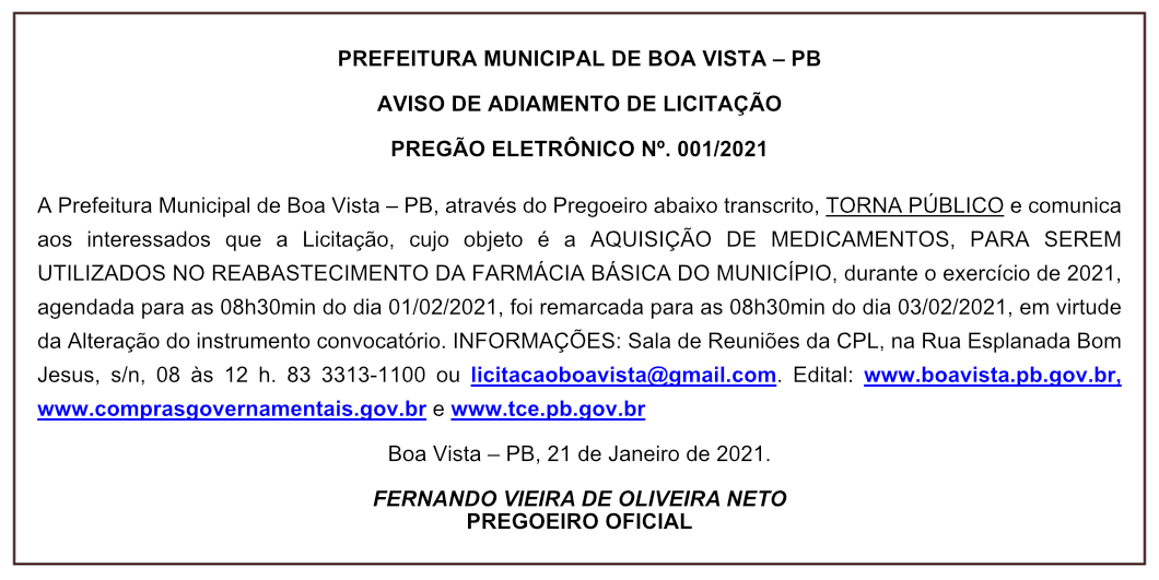 PREFEITURA MUNICIPAL DE BOA VISTA – AVISO DE ADIAMENTO DE LICITAÇÃO – PREGÃO ELETRÔNICO Nº. 001/2021