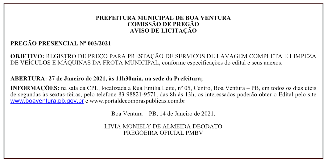 PREFEITURA MUNICIPAL DE BOA VENTURA – COMISSÃO DE PREGÃO – AVISO DE LICITAÇÃO – PREGÃO PRESENCIAL Nº 003/2021