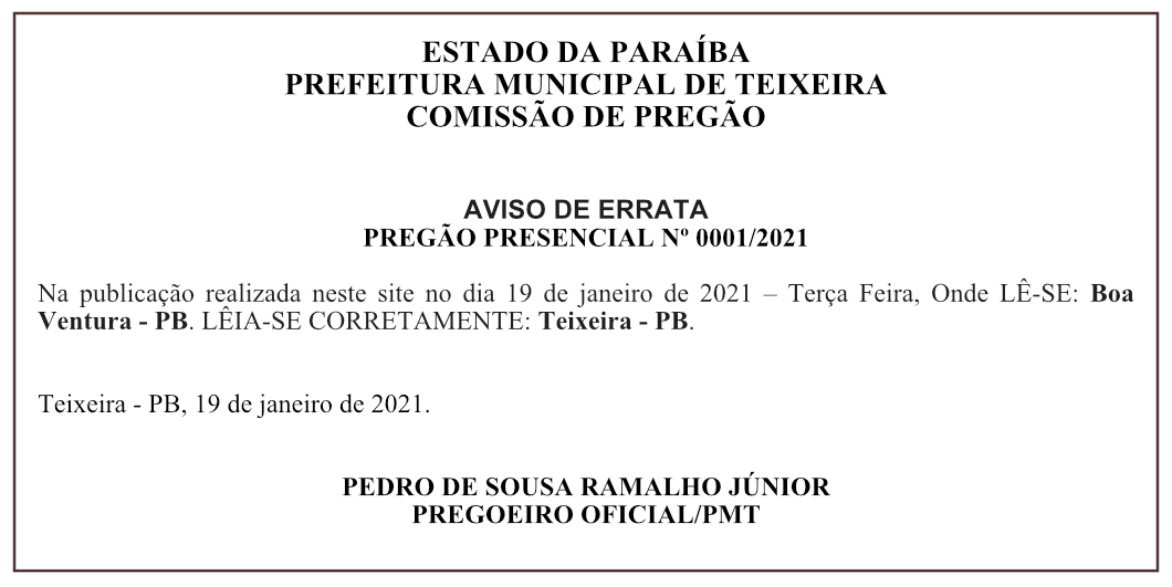 PREFEITURA MUNICIPAL DE TEIXEIRA – COMISSÃO DE PREGÃO – AVISO DE ERRATA – PREGÃO PRESENCIAL Nº 0001/2021