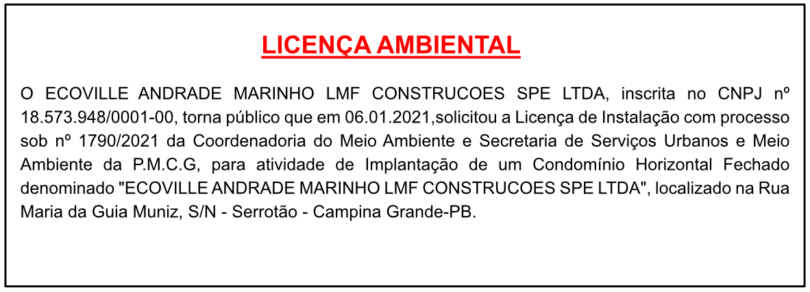 ECOVILLE ANDRADE MARINHO LMF CONSTRUCOES SPE LTDA – Licença de Instalação