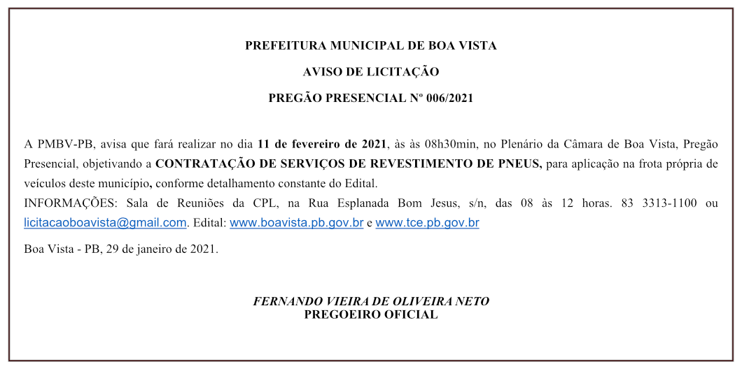 PREFEITURA MUNICIPAL DE BOA VISTA – AVISO DE LICITAÇÃO – PREGÃO PRESENCIAL Nº 006/2021