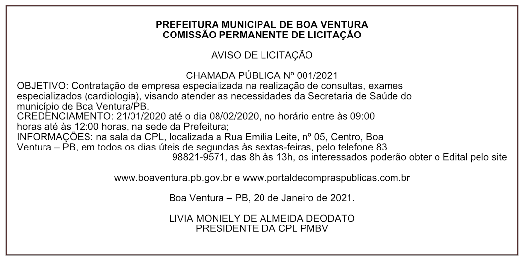 PREFEITURA MUNICIPAL DE BOA VENTURA – AVISO DE LICITAÇÃO – CHAMADA PÚBLICA Nº 001/2021