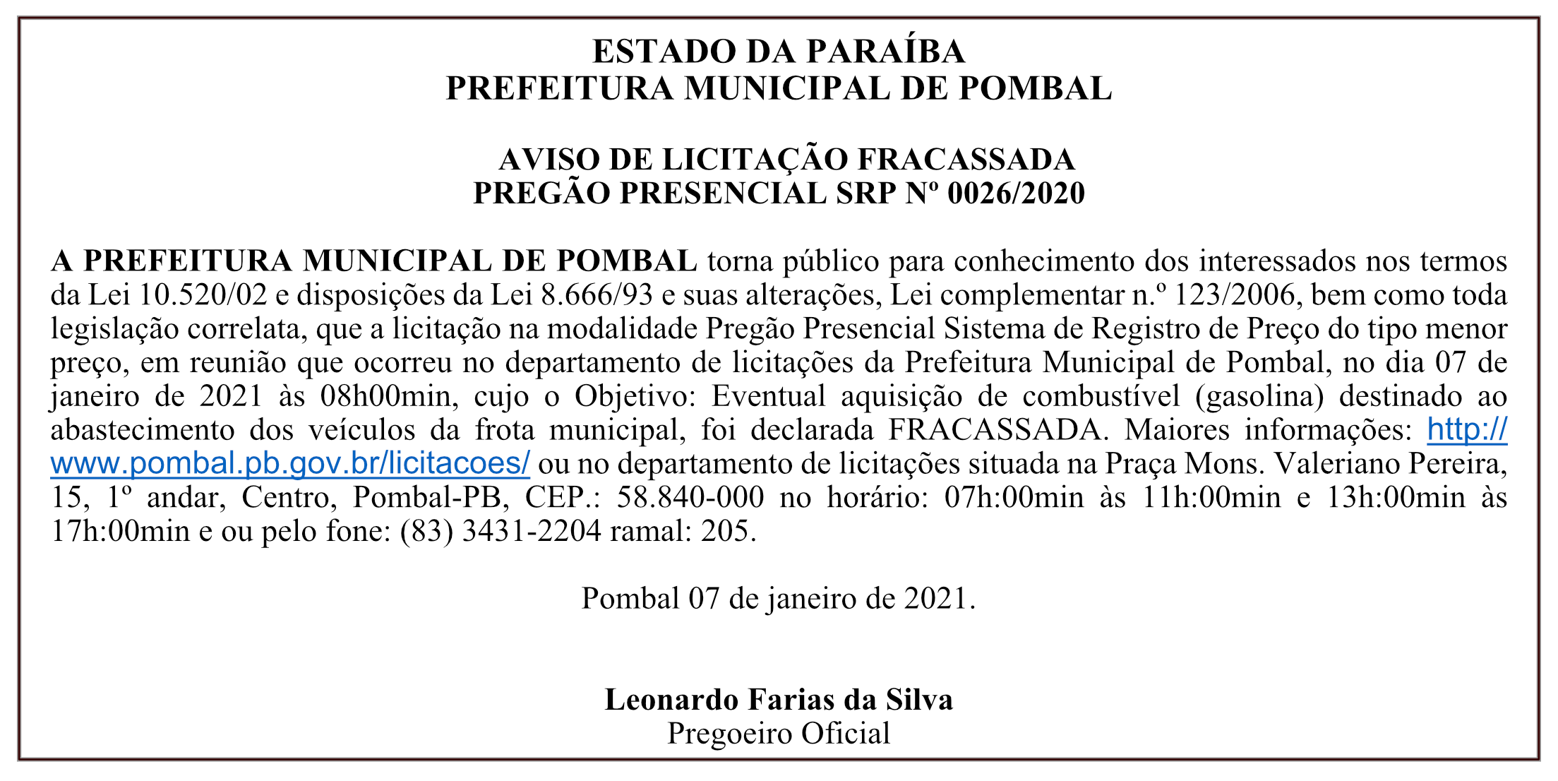 PREFEITURA MUNICIPAL DE POMBAL – AVISO DE LICITAÇÃO FRACASSADA – PREGÃO PRESENCIAL SRP Nº 0026/2020