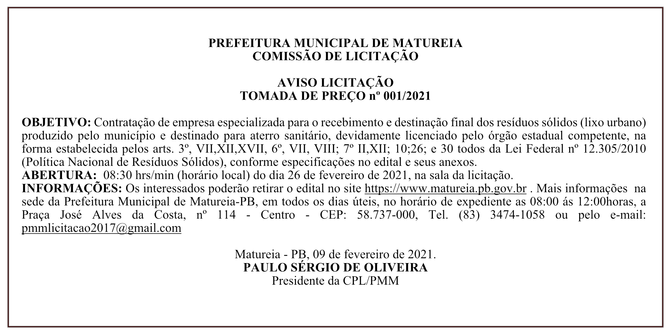 PREFEITURA MUNICIPAL DE MATUREIA – COMISSÃO DE LICITAÇÃO – AVISO LICITAÇÃO – TOMADA DE PREÇO Nº 001/2021