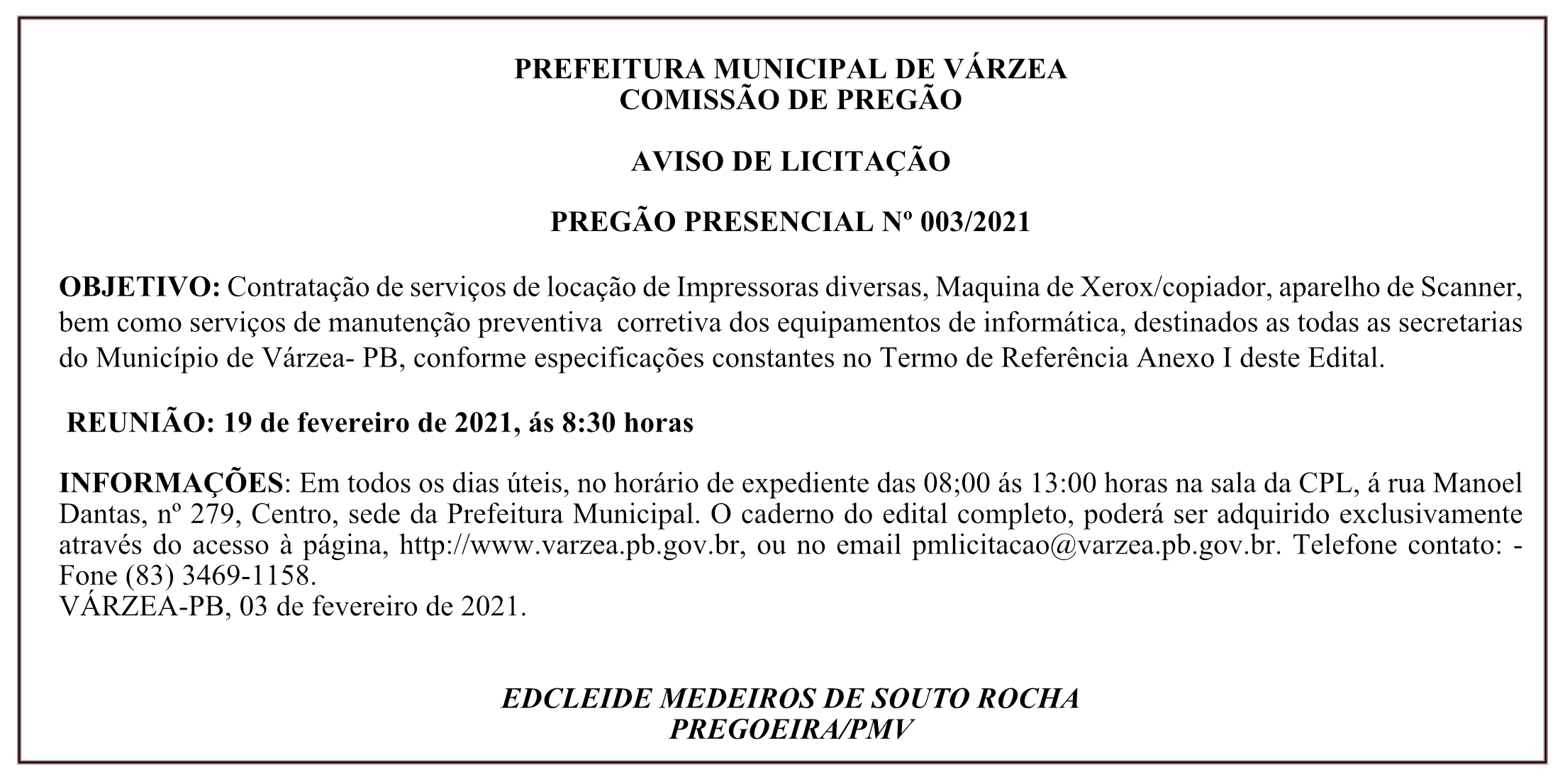 PREFEITURA MUNICIPAL DE VÁRZEA – AVISO DE LICITAÇÃO – PREGÃO PRESENCIAL Nº 003/2021