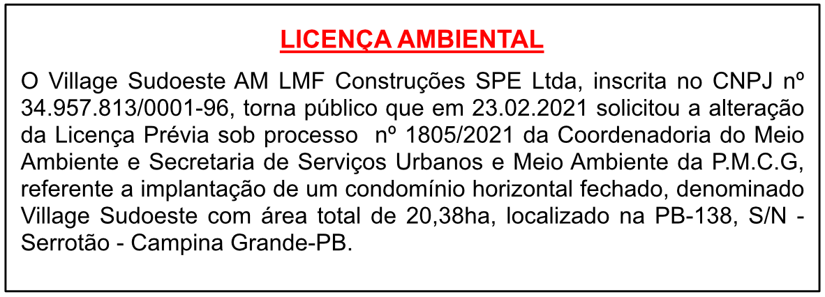 Village Sudoeste AM LMF Construções SPE Ltda –  Licença Prévia