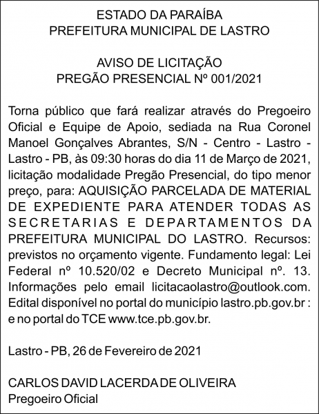 PREFEITURA MUNICIPAL DE LASTRO – AVISO DE LICITAÇÃO – PREGÃO PRESENCIAL Nº 001/2021
