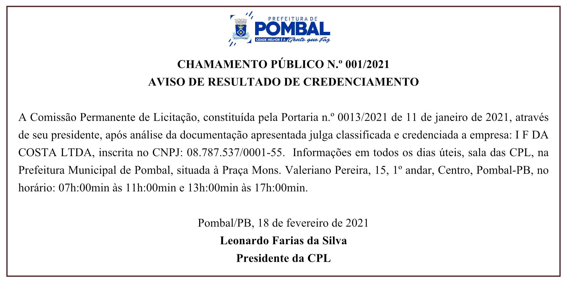 PREFEITURA MUNICIPAL DE POMBAL – CHAMAMENTO PÚBLICO N.º 001/2021 – AVISO DE RESULTADO DE CREDENCIAMENTO
