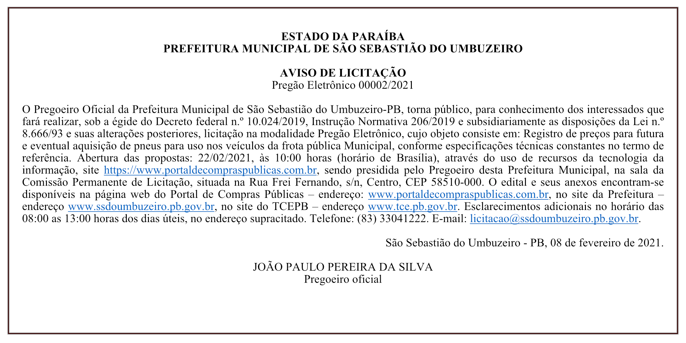 PREFEITURA MUNICIPAL DE SÃO SEBASTIÃO DO UMBUZEIRO – AVISO DE LICITAÇÃO – PREGÃO ELETRÔNICO 00002/2021