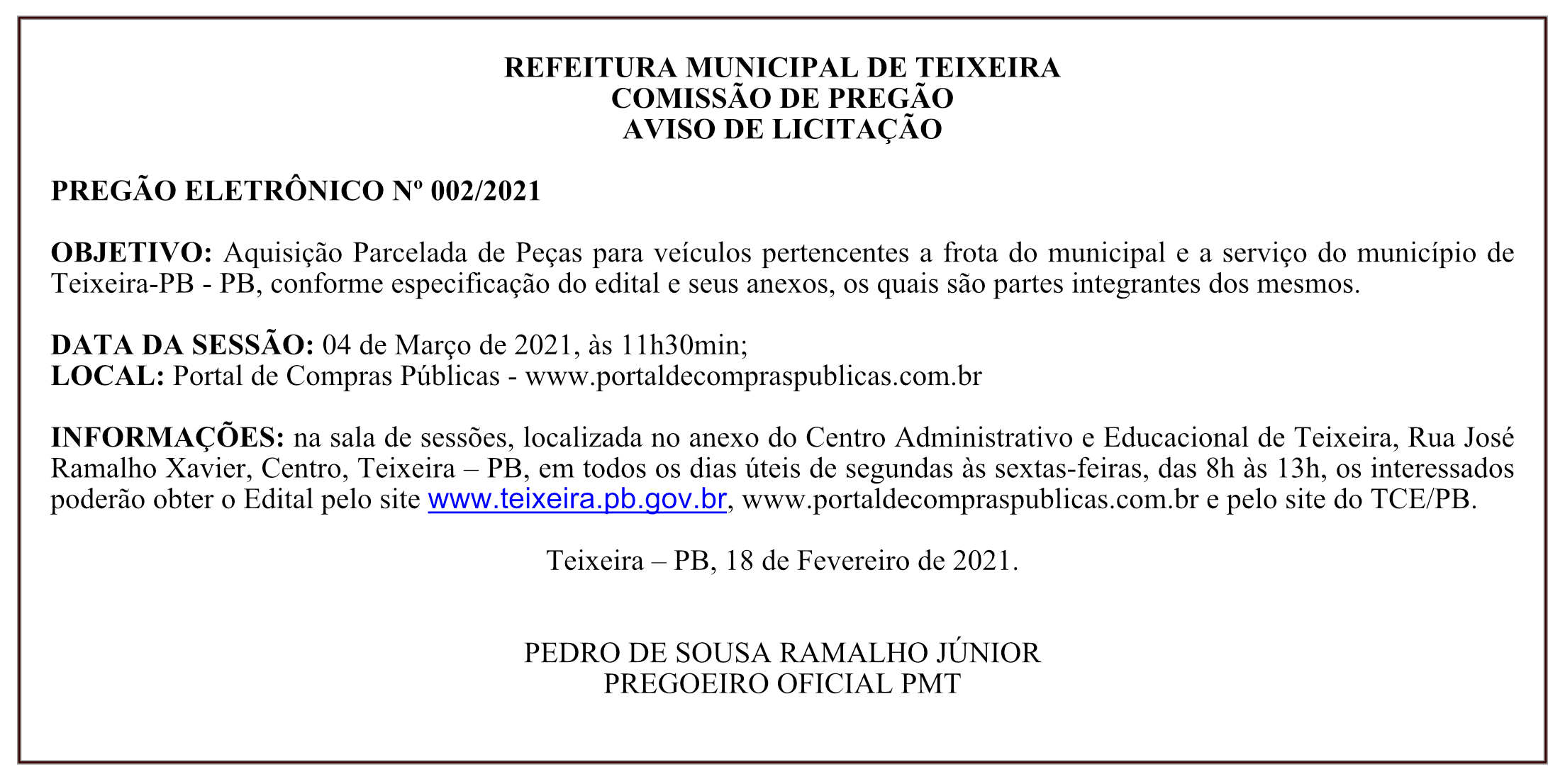 PREFEITURA MUNICIPAL DE TEIXEIRA – COMISSÃO DE PREGÃO – AVISO DE LICITAÇÃO – PREGÃO ELETRÔNICO Nº 002/2021