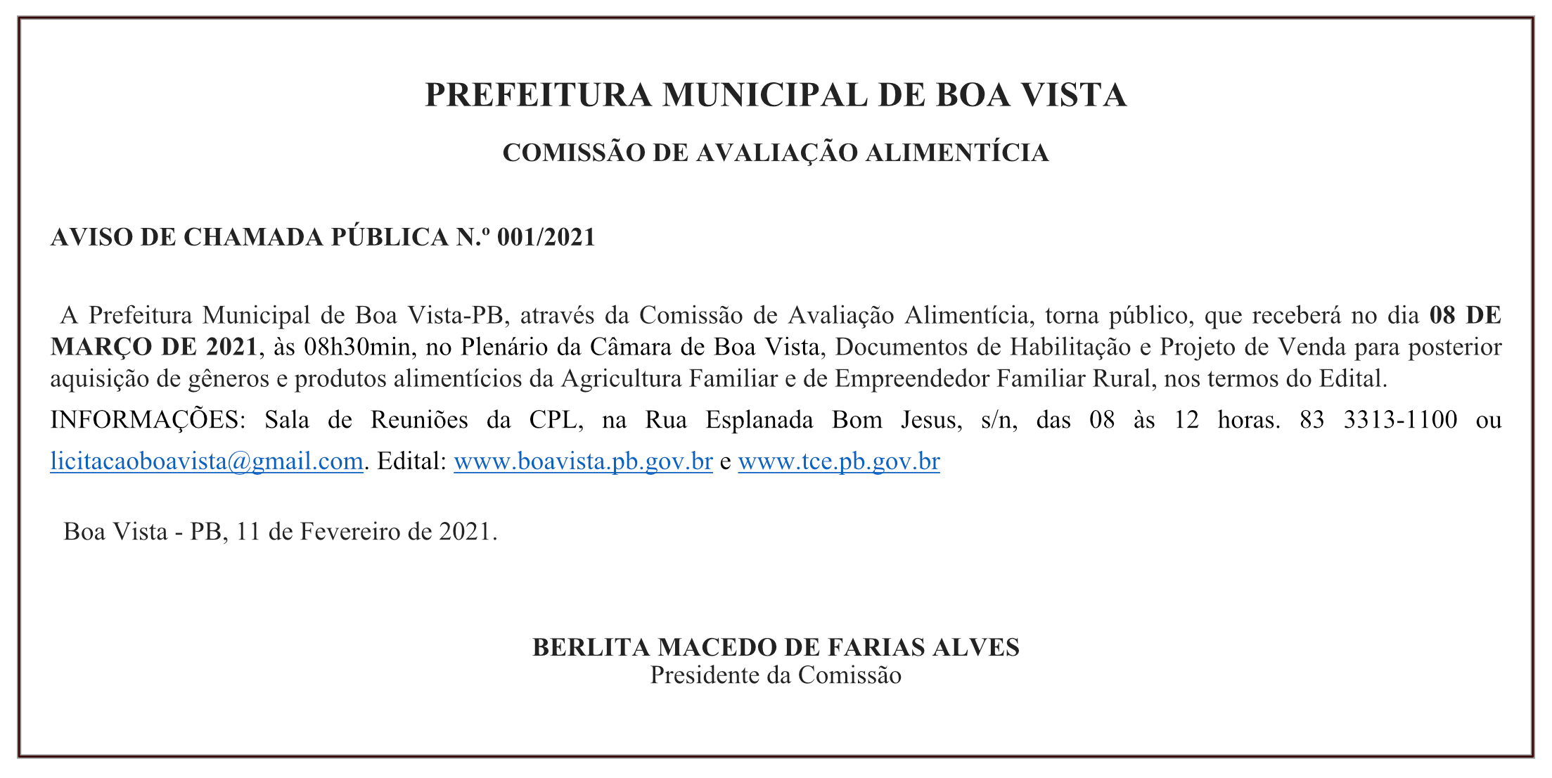 PREFEITURA MUNICIPAL DE BOA VISTA – COMISSÃO DE AVALIAÇÃO ALIMENTÍCIA – AVISO DE CHAMADA PÚBLICA N.º 001/2021