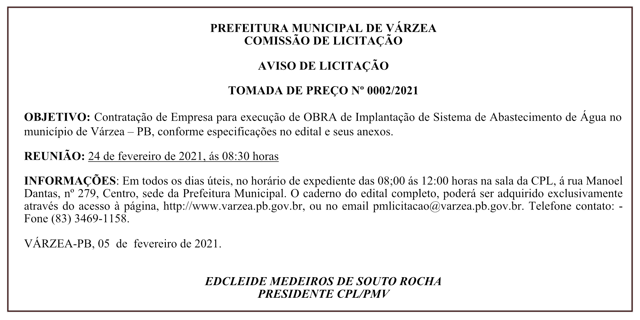 PREFEITURA MUNICIPAL DE VÁRZEA – COMISSÃO DE LICITAÇÃO – AVISO DE LICITAÇÃO – TOMADA DE PREÇO Nº 0002/2021