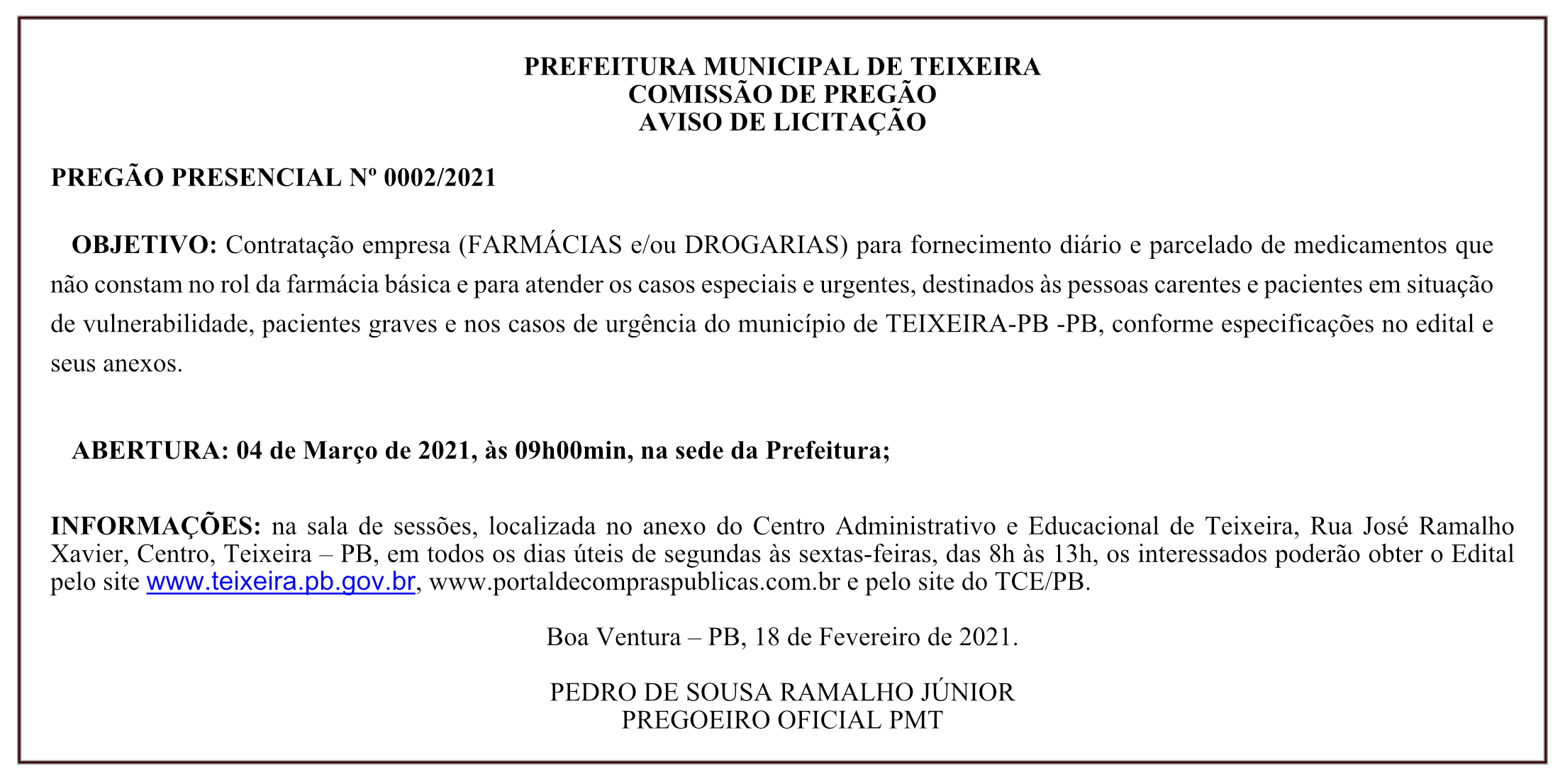 PREFEITURA MUNICIPAL DE TEIXEIRA – COMISSÃO DE PREGÃO – AVISO DE LICITAÇÃO – PREGÃO PRESENCIAL Nº 0002/2021
