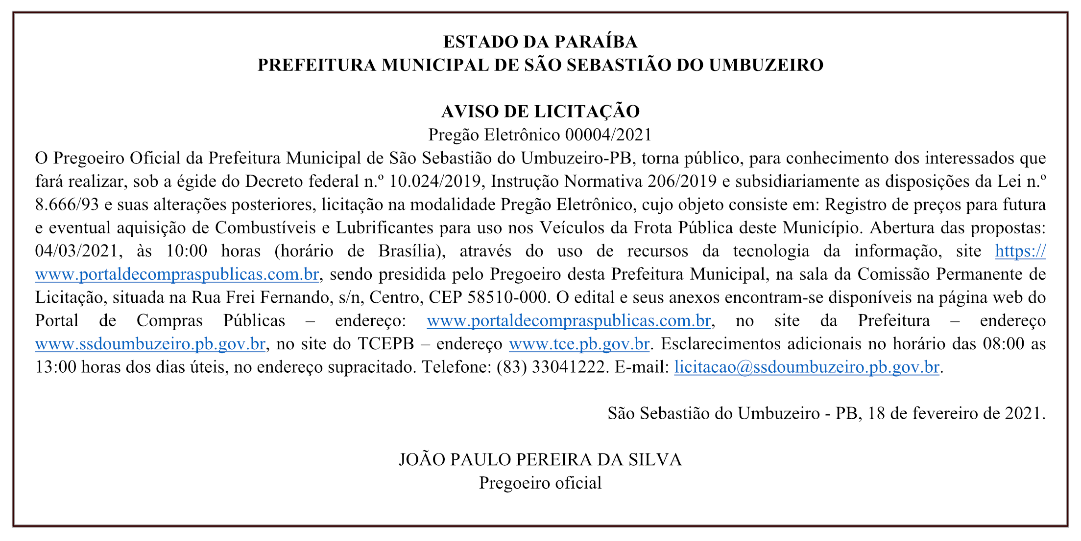 PREFEITURA MUNICIPAL DE SÃO SEBASTIÃO DO UMBUZEIRO – AVISO DE LICITAÇÃO – Pregão Eletrônico 00004/2021
