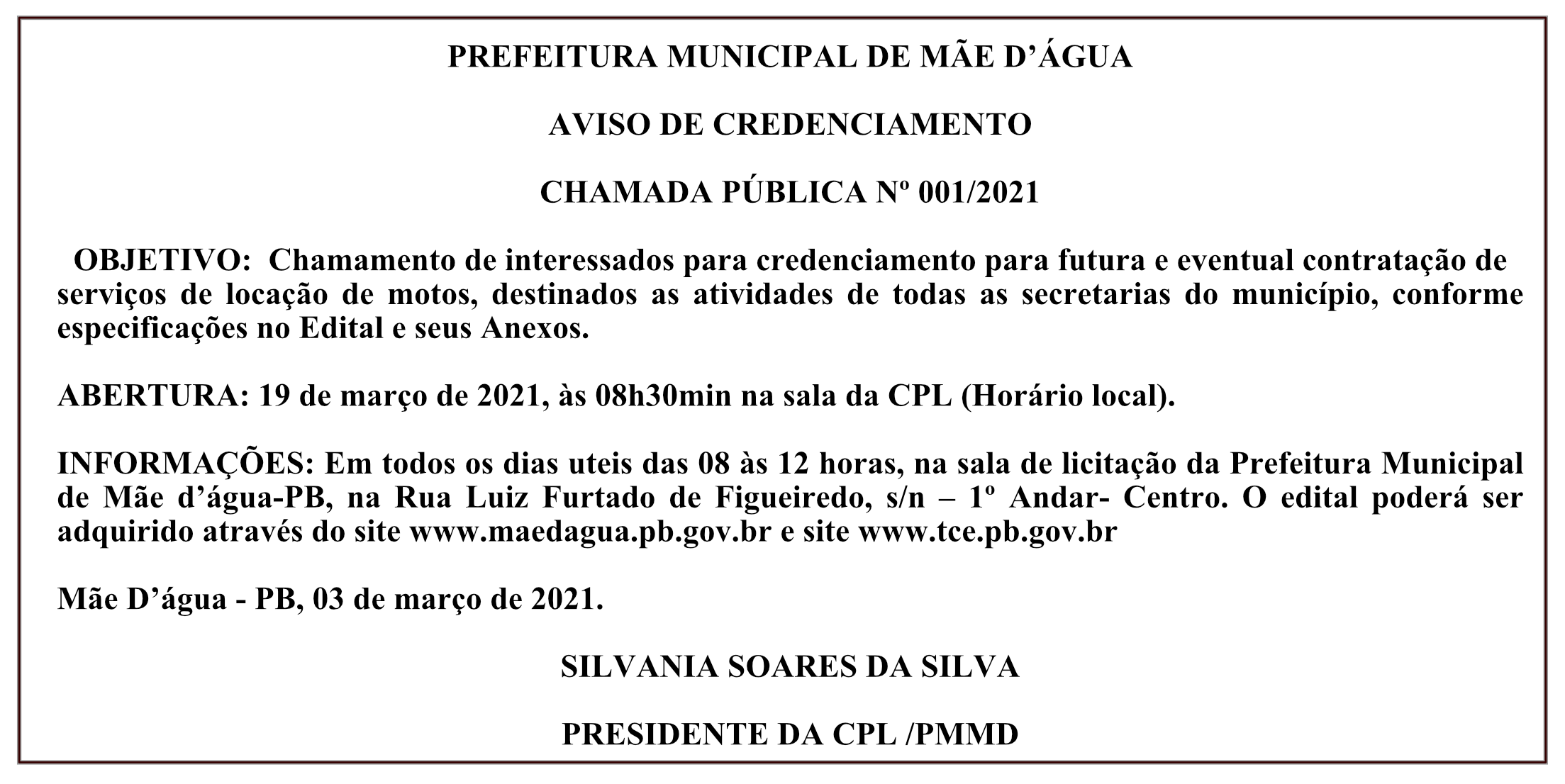 PREFEITURA MUNICIPAL DE MÃE D’ÁGUA – AVISO DE CREDENCIAMENTO – CHAMADA PÚBLICA Nº 001/2021
