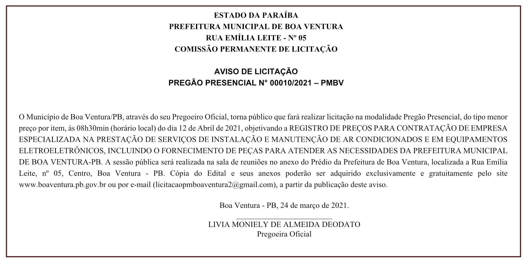 PREFEITURA MUNICIPAL DE BOA VENTURA – AVISO DE LICITAÇÃO – PREGÃO PRESENCIAL N° 00010/2021 – PMBV