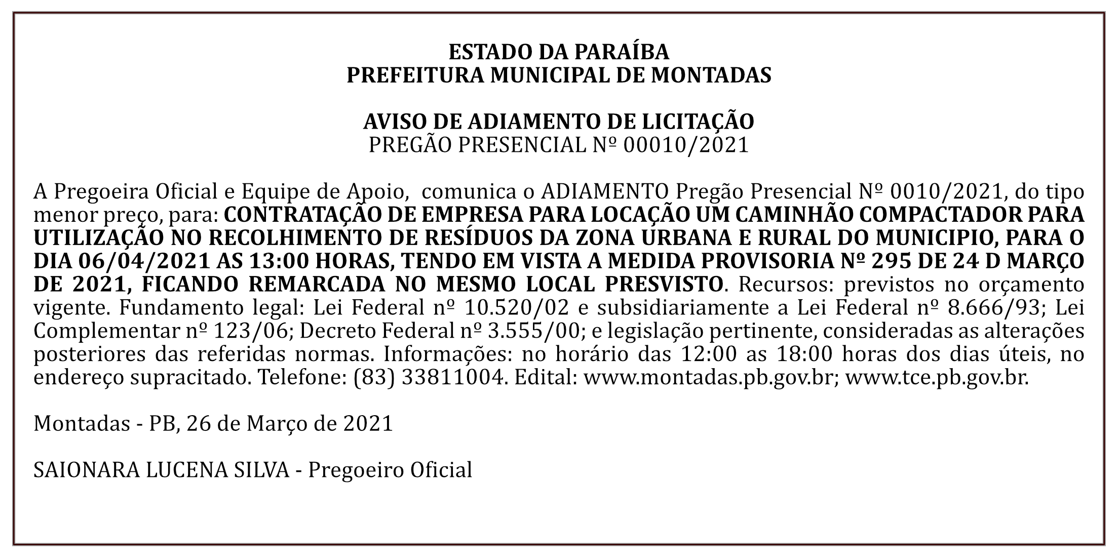 PREFEITURA MUNICIPAL DE MONTADAS – AVISO DE ADIAMENTO DE LICITAÇÃO – PREGÃO PRESENCIAL Nº 00010/2021