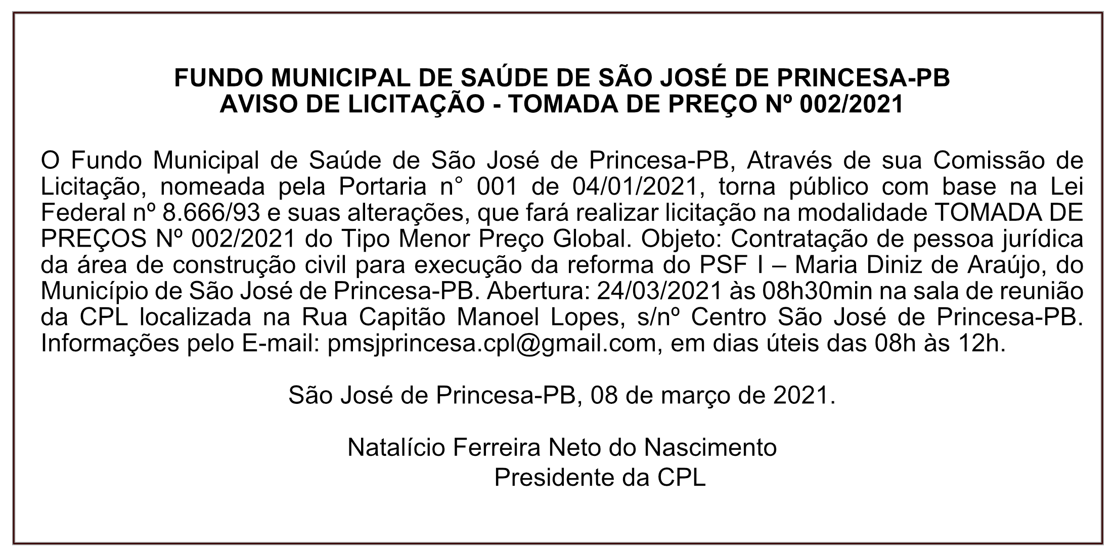 FUNDO MUNICIPAL DE SAÚDE DE SÃO JOSÉ DE PRINCESA – AVISO DE LICITAÇÃO – TOMADA DE PREÇO Nº 002/2021