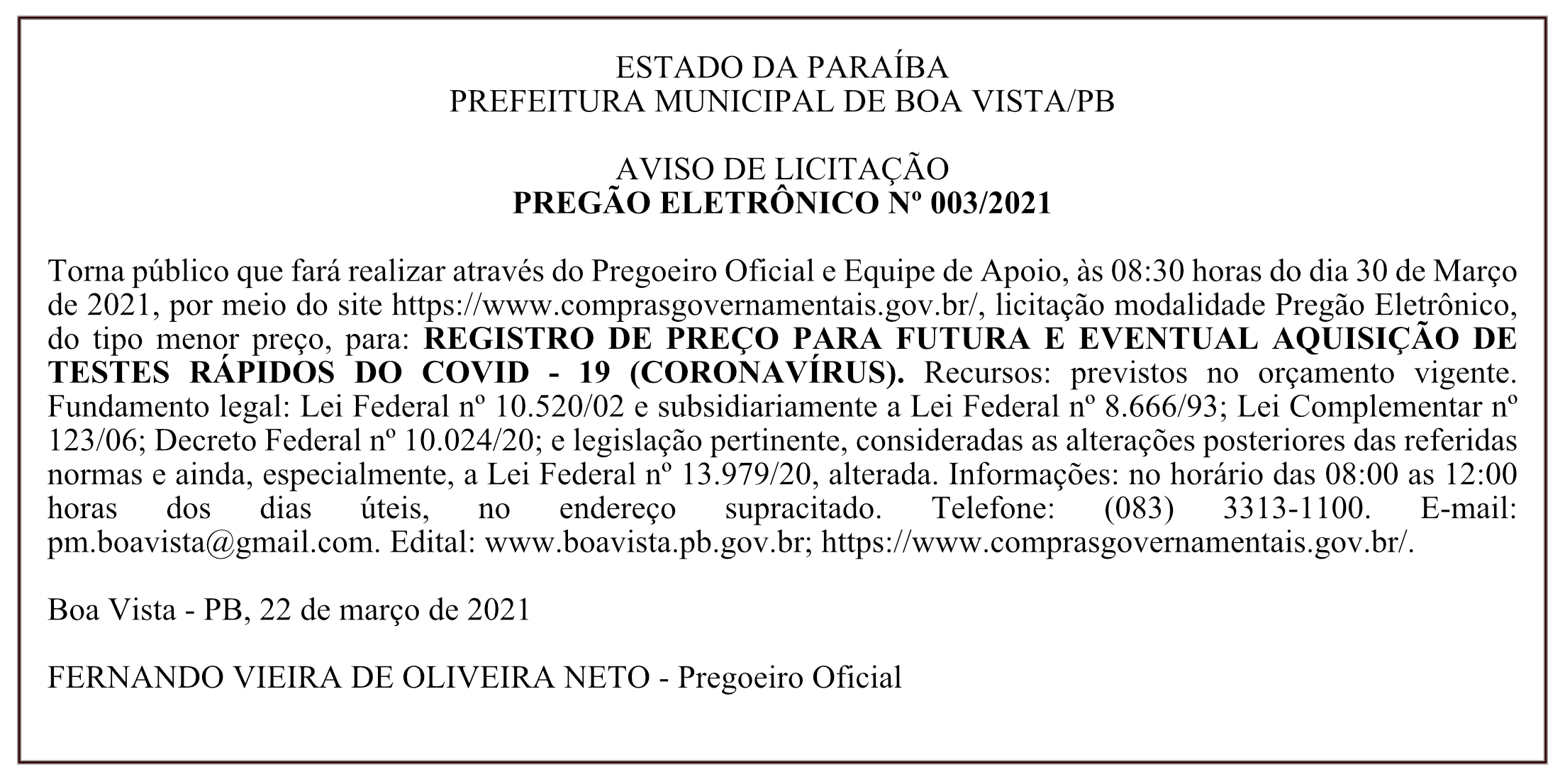 PREFEITURA MUNICIPAL DE BOA VISTA – AVISO DE LICITAÇÃO – PREGÃO ELETRÔNICO Nº 003/2021