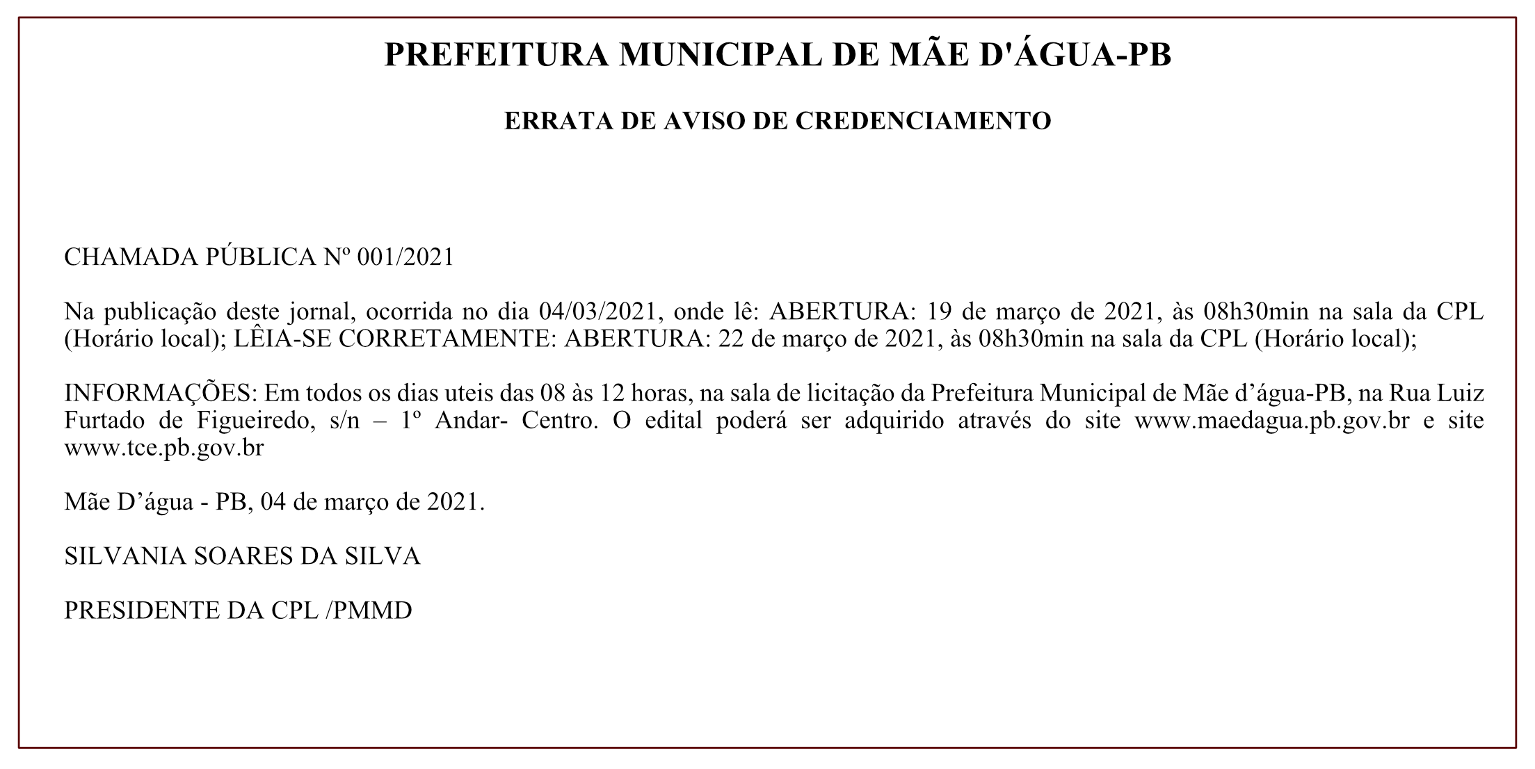 PREFEITURA MUNICIPAL DE MÃE D’ÁGUA – ERRATA DE AVISO DE CREDENCIAMENTO – CHAMADA PÚBLICA Nº 001/2021