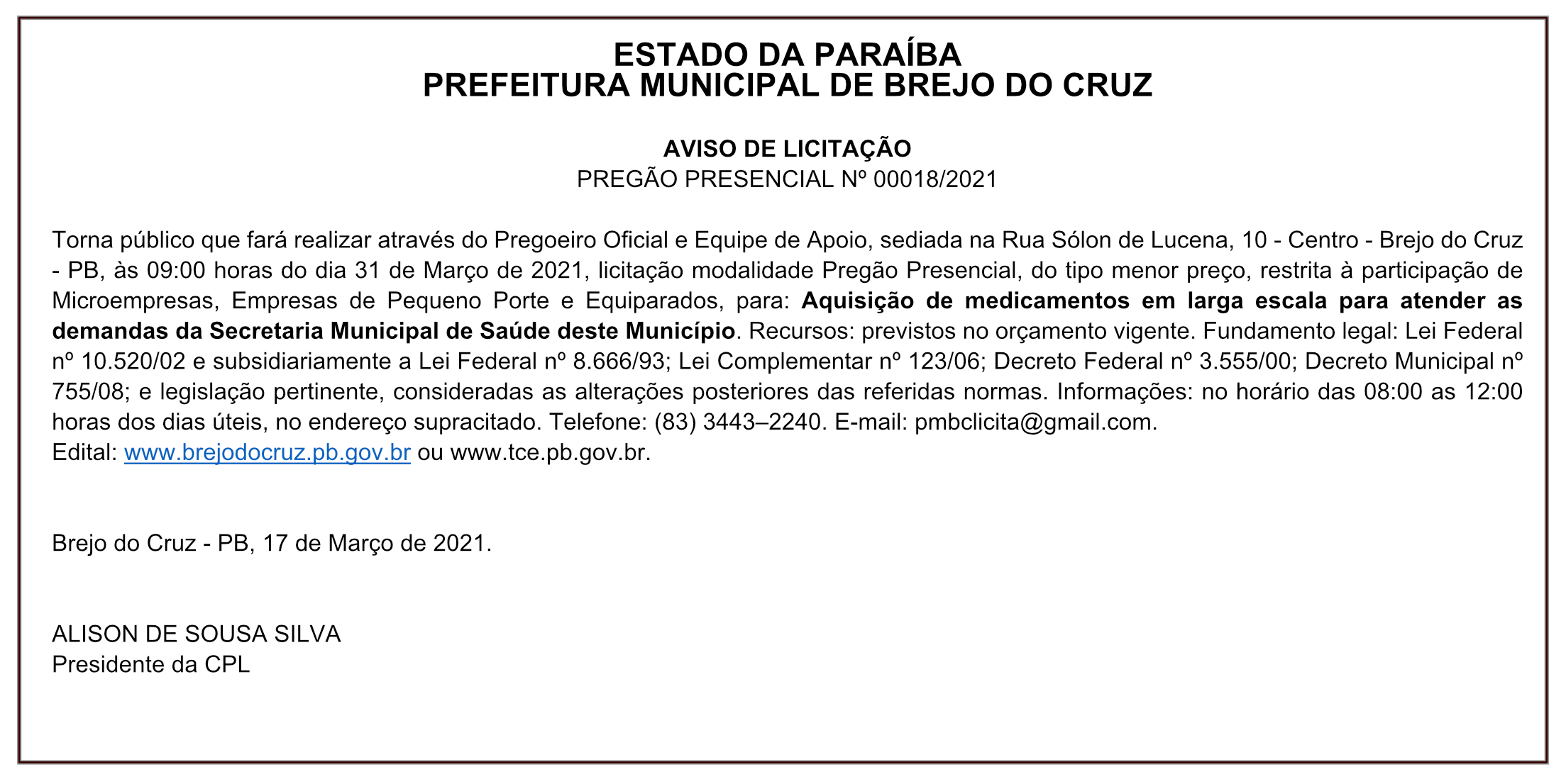 PREFEITURA MUNICIPAL DE BREJO DO CRUZ – AVISO DE LICITAÇÃO – PREGÃO PRESENCIAL Nº 00018/2021