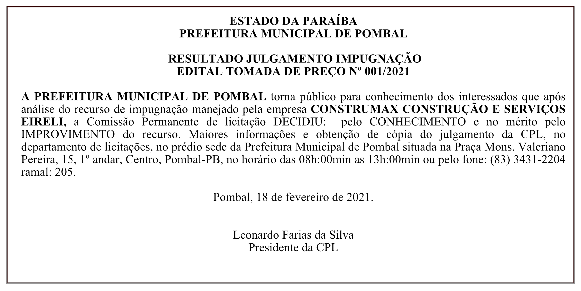 PREFEITURA MUNICIPAL DE POMBAL – RESULTADO JULGAMENTO IMPUGNAÇÃO – EDITAL TOMADA DE PREÇO Nº 001/2021