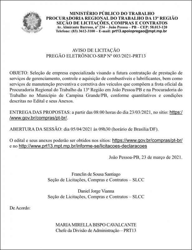 MPT – AVISO DE LICITAÇÃO – PREGÃO ELETRÔNICO -SRP Nº 003/2021-PRT13