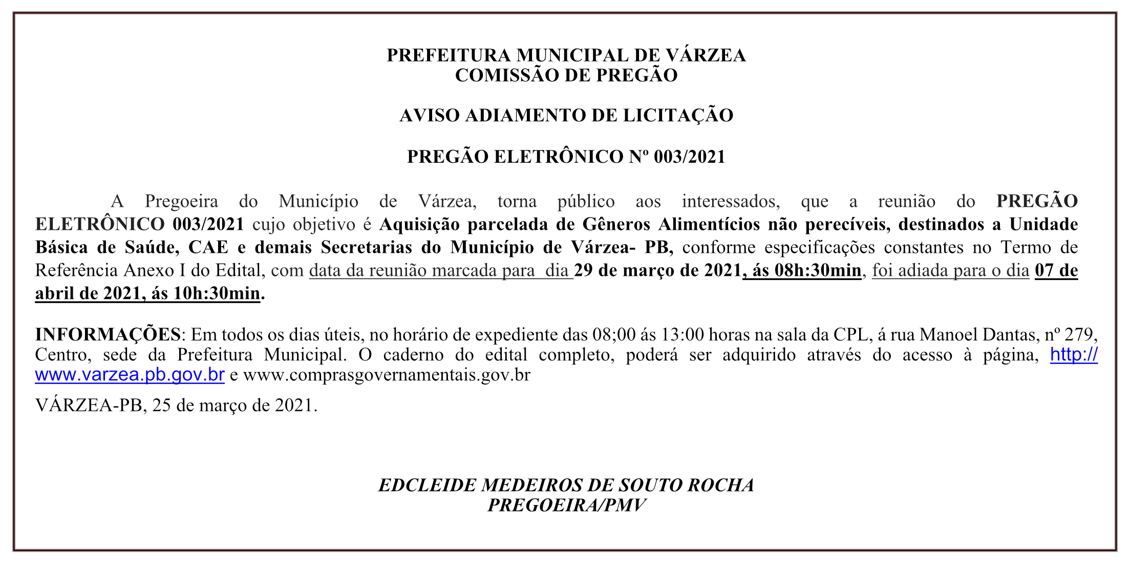 PREFEITURA MUNICIPAL DE VÁRZEA – AVISO ADIAMENTO DE LICITAÇÃO – PREGÃO ELETRÔNICO Nº 003/2021