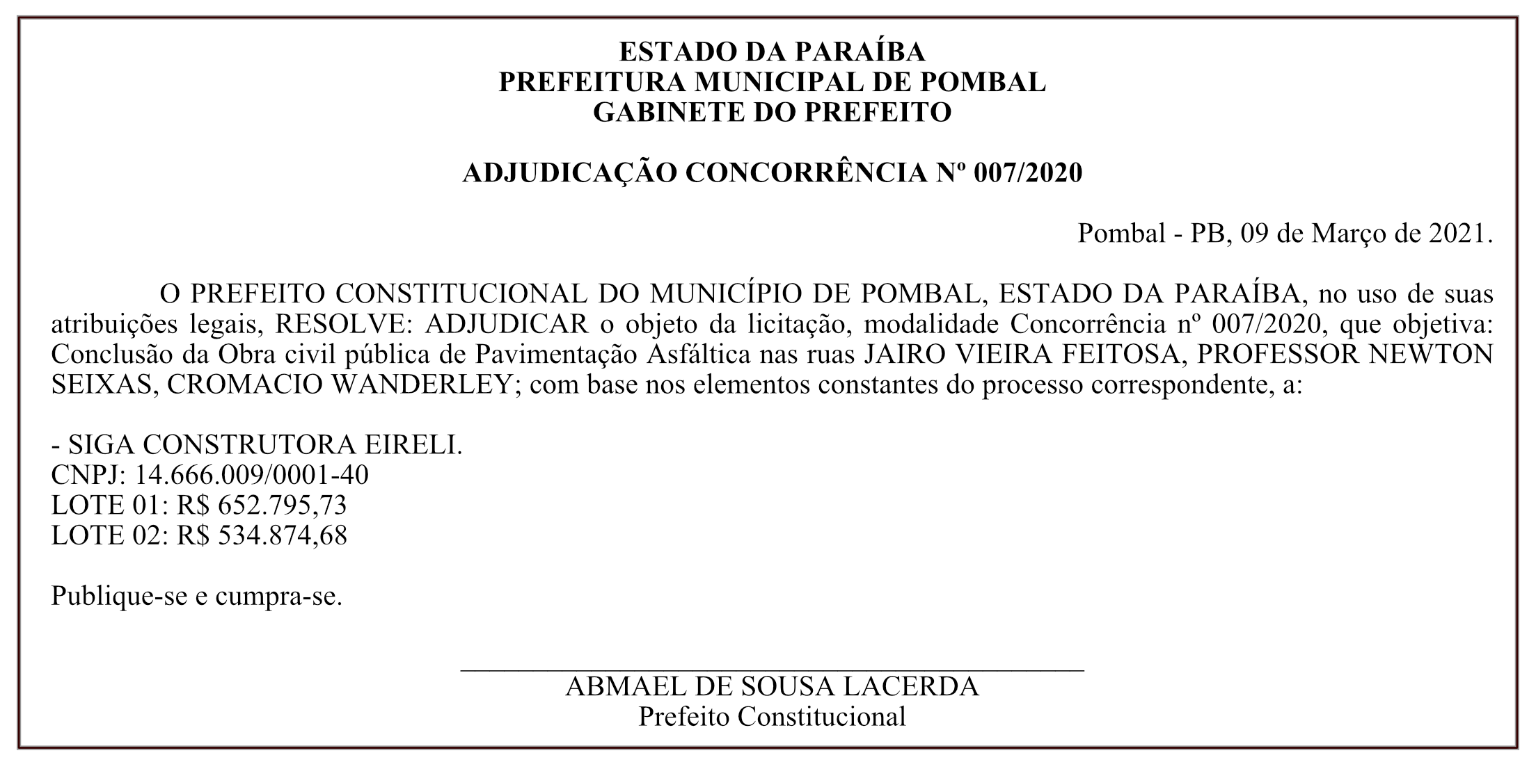 PREFEITURA MUNICIPAL DE POMBAL – GABINETE DO PREFEITO – ADJUDICAÇÃO – CONCORRÊNCIA Nº 007/2020