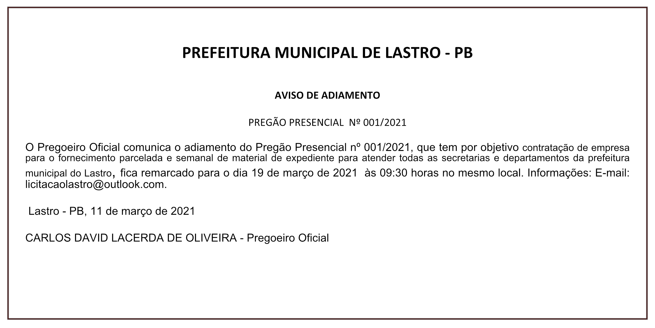 PREFEITURA MUNICIPAL DO LASTRO – AVISO DE ADIAMENTO – PREGÃO PRESENCIAL Nº 001/2021